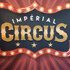 
              Cabaret Imperial Circus